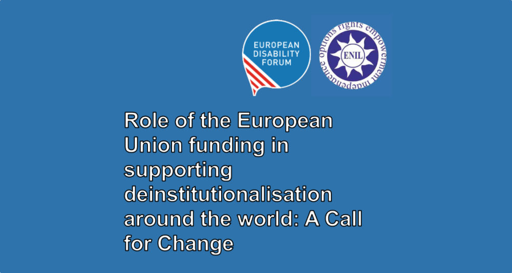 Banner Report funding in supporting deinstitutionalisation around the world- A Call for Change
