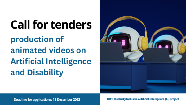 Call for tender animated videos on AI and Disability - deadline 18 December 2023
