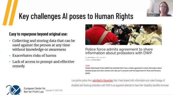 Francesca Fanucci, Senior Legal Advisor at the European Centre for Not-For-Profit Law, presenting key challenges AI poses to Human Rights (screenshot event slide). Some examples are: collecting and storing data that can be used against the person at any time without knowledge, exacerbates risks of harms, lack of access to prompt and effective remedy